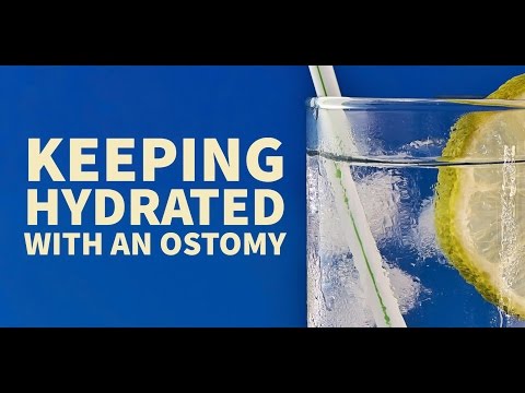 Ostomy care tips: Keeping Hydrated with an Ostomy