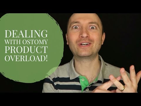 Dealing with Ostomy Product Overload! Tips for New Ostomates.