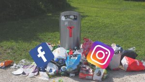 Facebook and Instagram in the trash